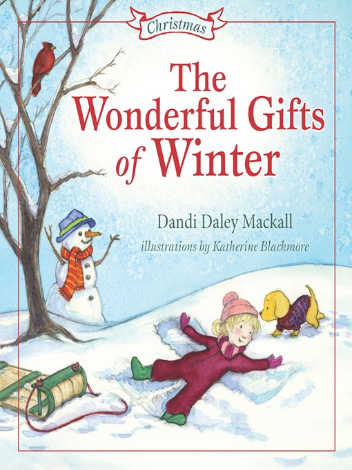 Title details for Wonderful Gifts of Winter by Dandi Daley Mackall - Available
